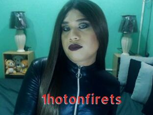 1hotonfirets
