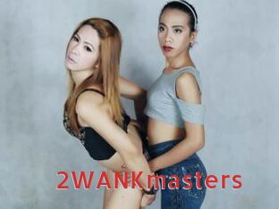 2WANKmasters