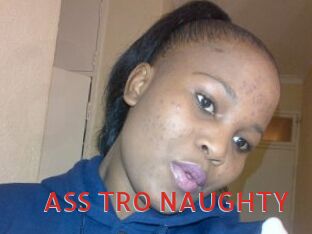 ASS_TRO_NAUGHTY