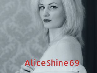 AliceShine69