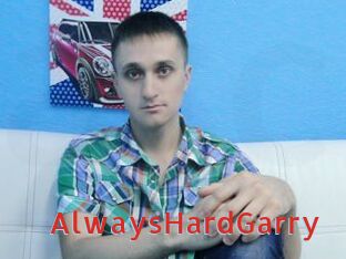 AlwaysHardGarry