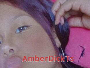 AmberDickTs
