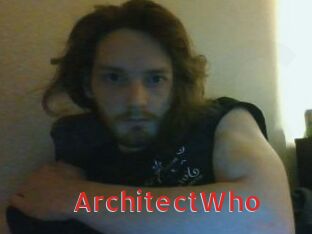 ArchitectWho
