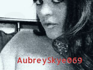 AubreySkye069