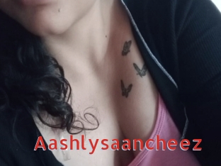 Aashlysaancheez