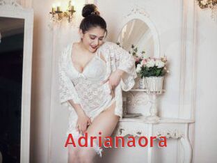 Adrianaora
