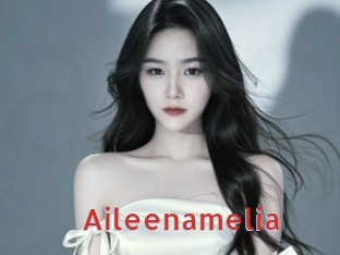 Aileenamelia