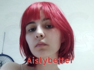 Aislybetter