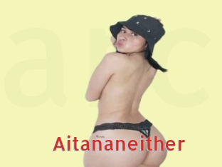 Aitananeither