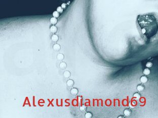 Alexusdiamond69