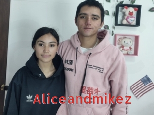 Aliceandmikez