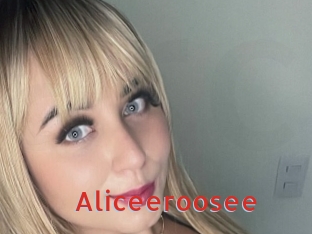 Aliceeroosee
