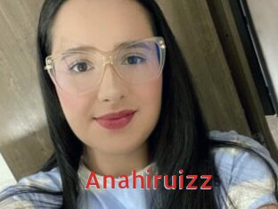 Anahiruizz