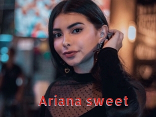 Ariana_sweet
