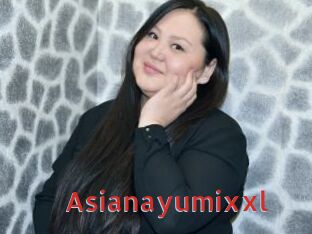 Asianayumixxl