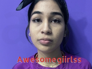 Awesomegiirlss