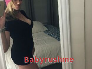 Babyrushme