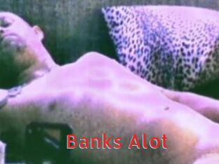 Banks_Alot