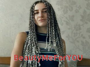 BeautyMeForYOU