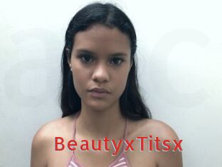 BeautyxTitsx