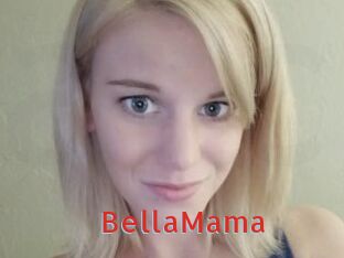BellaMama