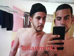 Brianmicka