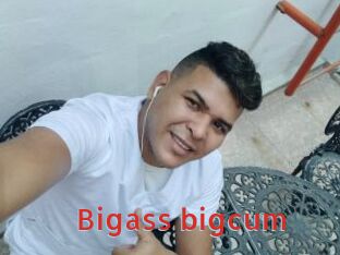 Bigass_bigcum