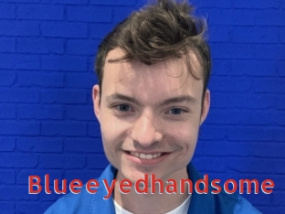 Blueeyedhandsome