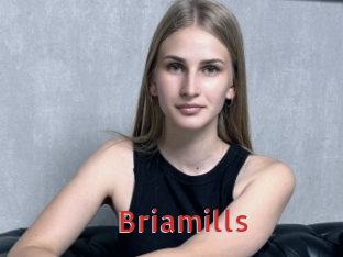 Briamills