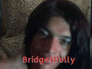 Bridgettfolly