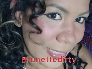 Brunettedirty