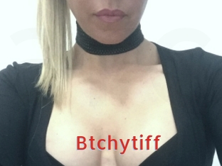 Btchytiff