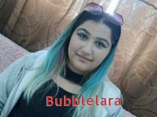 Bubblelara