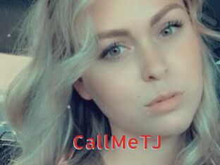 CallMeTJ