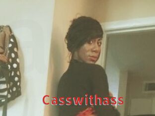 Casswithass