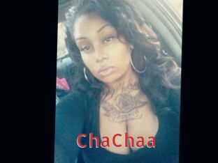 ChaChaa