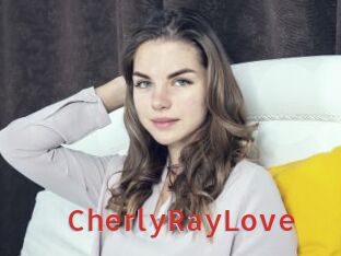 CherlyRayLove