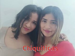 Chiquiticas