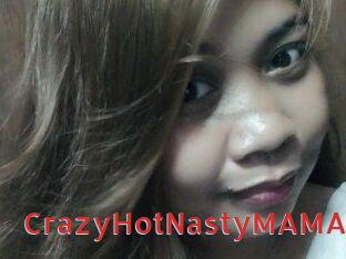 CrazyHotNastyMAMA