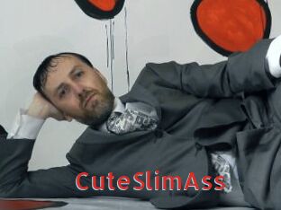 CuteSlimAss