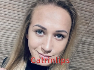 Catrinlips
