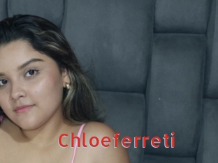 Chloeferreti