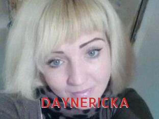 DAYNERICKA