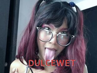 DULCEWET