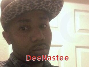 DeeNastee