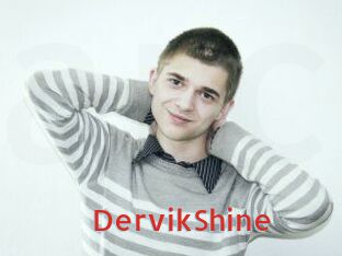 DervikShine