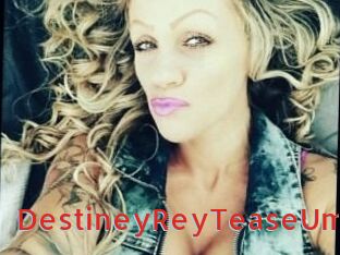 DestineyRey_TeaseUm