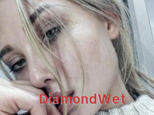 DiamondWet