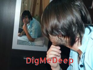 DigMeDeep