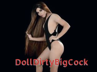 DollDirtyBigCock